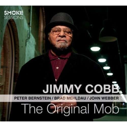 The Original Mob - Jimmy Cobb - Muziek - JAZZ - 0888295076821 - 26 juni 2017