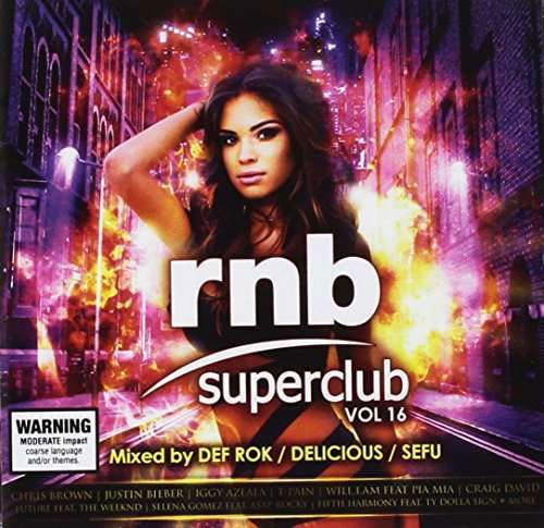 Rnb Superclub V.16 - V/A - Muzyka - SONY MUSIC ENTERTAINMENT - 0889853563821 - 4 listopada 2016