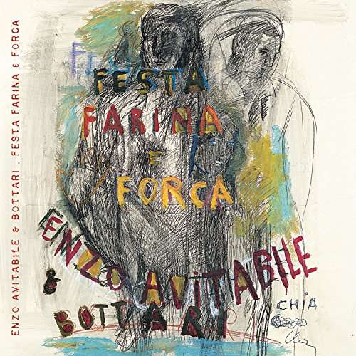 Cover for Enzo Avitabile · Festa Farina E Forca (CD) (2017)