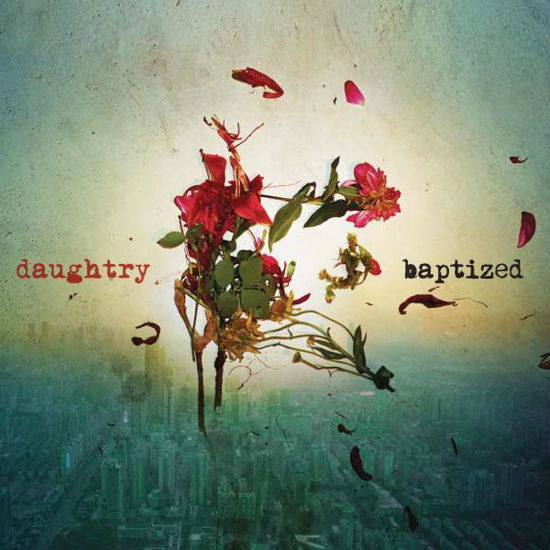 Baptized - Daughtry - Musik - SBMK - 0889854371821 - 19. November 2013