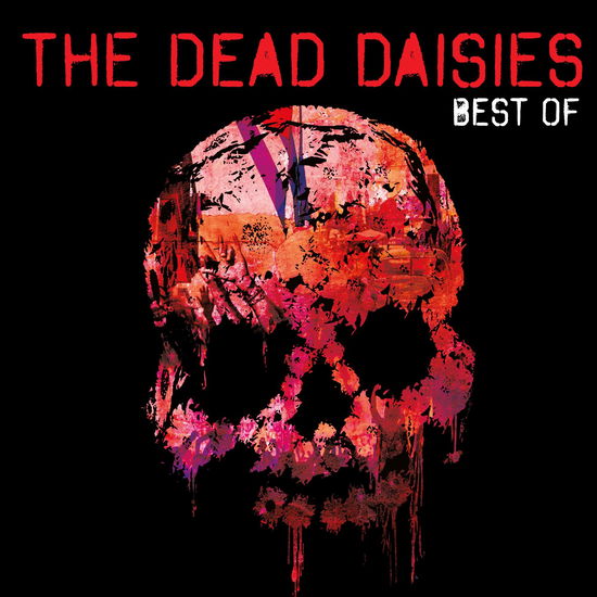 Best of - The Dead Daisies - Música - THE DEAD DAISIES PTY LTD - 0889922412821 - 18 de agosto de 2023