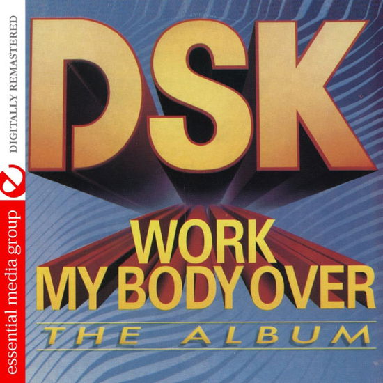 Cover for Dsk · Work My Body Over-Dsk (CD) (2012)