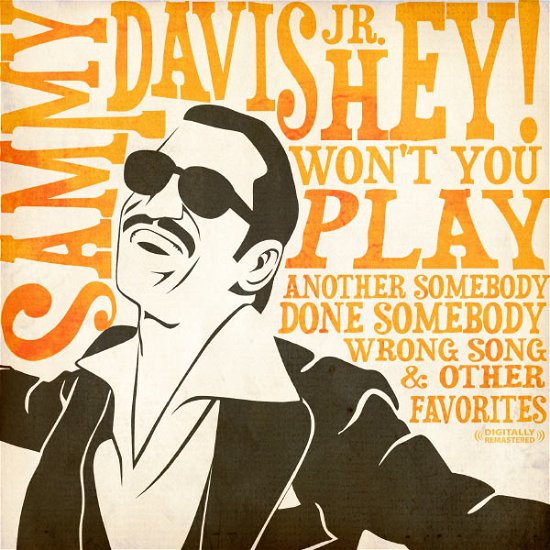 Cover for Sammy Davis Jr · Hey! Won'T You Play &amp; Other Favorites-Davis Jr,Sam (CD) [Remastered edition] (2011)