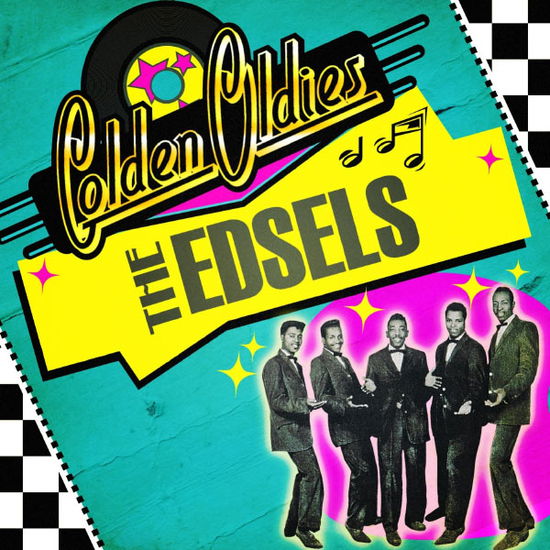 Cover for Edsels · Golden Oldies: Edsels-Edsels (CD) (2013)