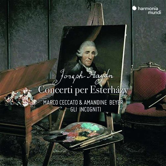 Cover for Gli Incogniti &amp; Amandine Beyer · Concerti Per Esterhazy (CD) (2018)