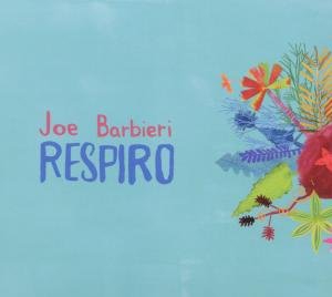 Cover for Joe Barbieri · Joe Barbieri - Respiro (CD) (2012)