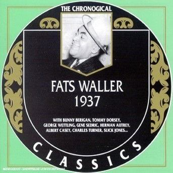 1937 - Fats Waller  - Musik - Chronological - 3307517083821 - 