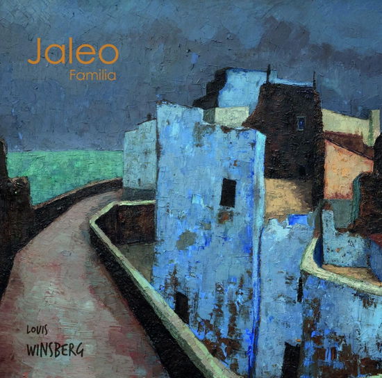 Jaleo Familia - Louis Winsberg - Musique - L'AUTRE - 3560530405821 - 1 septembre 2023