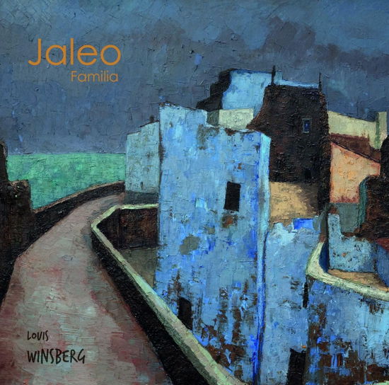Cover for Louis Winsberg · Jaleo Familia (CD) (2023)