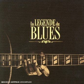 Cover for La Legende Du Blues-v/a (CD) (2013)