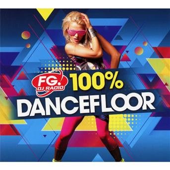 100 % Dancefloor - V/A - Musik - BANG - 3596972655821 - 3. Februar 2015