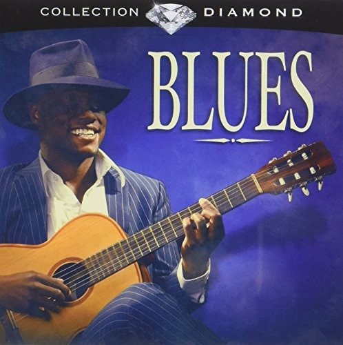 Blues- Collection Diamond - Blues - Musik - WAGRAM - 3596972668821 - 