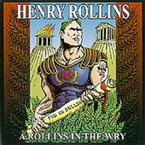 Cover for Henry Rollins · Rollins in the Wry (CD) (2019)