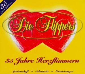 Cover for Flippers · 35 Jahre Herzflimmern (CD) (2003)