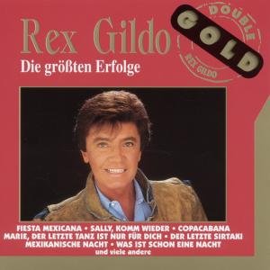 Cover for Rex Gildo · Grossten Erfolge, Die (CD) (2020)