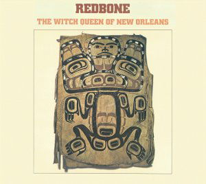 Redbone · Witch Queen of New (CD) (2007)