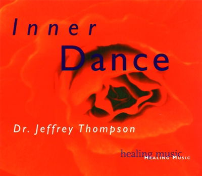 Cover for Dr. Jeffrey Thompson · Inner Dance (CD) (2025)