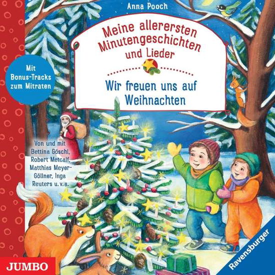 Cover for Anna Pooch · Meine allerersten Minutengeschichten und Lieder: Wir freuen uns auf Weihnachten (CD) (2020)