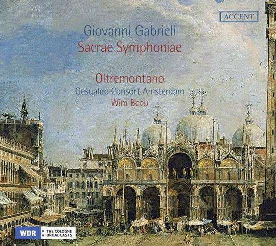Cover for Oltremontano / Gesualdo Consort Amsterdam / Becu, Wim · Sacrae Symphoniae Accent Klassisk (CD) (2013)