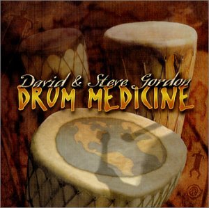 Cover for David &amp; Steve Gordon · Drum Medicine (CD) (2020)