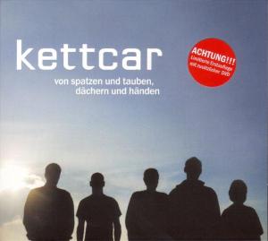 Von Spatzen Und Tauben,dächern Und Händen - Kettcar - Musique - GRAND HOTEL VAN CLEEF - 4015698529821 - 7 mars 2005