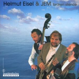 Broken Silence - Eisel, Helmut & Jem - Musik - Indigo - 4015698925821 - 13 mars 2000