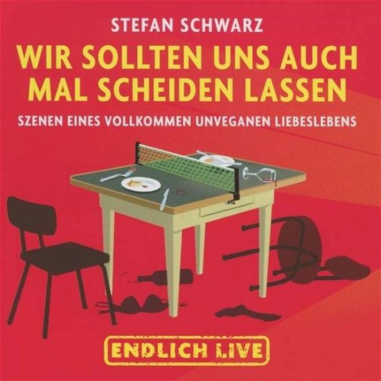 Cover for Stefan Schwarz · Wir Sollten Uns Auch Mal Scheiden Lassen (CD) (2016)