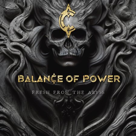 Cover for Balance of Power · Fresh from the Abyss (CD) [Digipak] (2024)