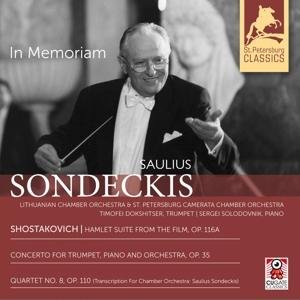 Cover for Shostakovich / Dokshitser / Sondeckis · In Memoriam: Saulius Sondeckis (CD) (2017)