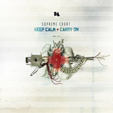Cover for Supreme Court · Keep Calm + Carry on (CD) (2009)