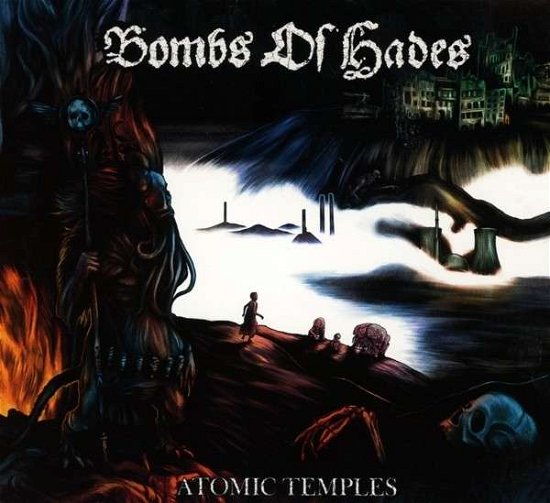 Cover for Bombs of Hades · Atomic Temples (CD) (2014)
