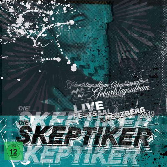 Cover for Die Skeptiker · Geburtstagsalbum - Live (Gatefold / +DVD) (DVD/CD) (2021)