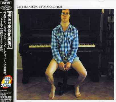 Cover for Ben Folds · Songs For Goldfish (CD) (2006)