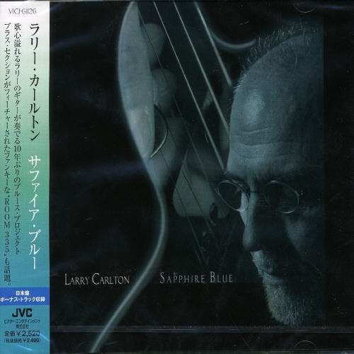 Cover for Larry Carlton · Saphire Blue (CD) [Japan Import edition] (2003)