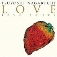Cover for Tsuyoshi Nagabuchi · Love (CD) [Japan Import edition] (2008)