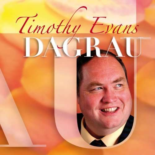 Dagrau - Timothy Evans - Music - SAIN - 5016886254821 - March 30, 2010