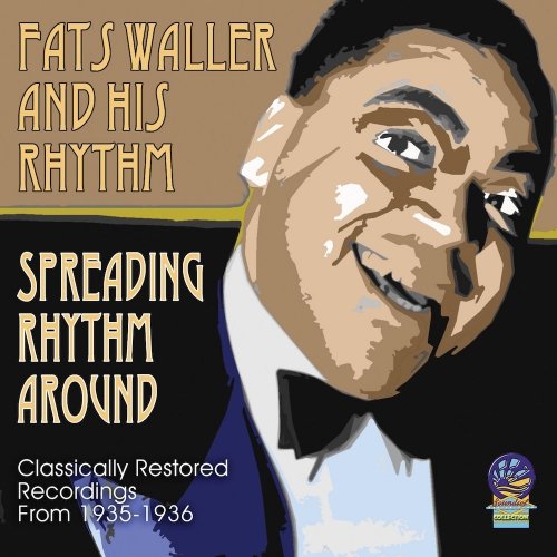 Spreading Rhythm Around 1935-1936 - Fats Waller - Musikk - CADIZ - HALCYON - 5019317016821 - 16. august 2019
