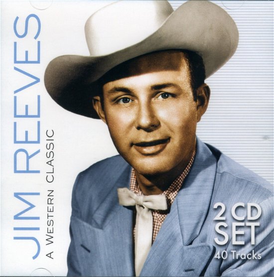 Cover for Jim Reeves · A Western Classic (CD)