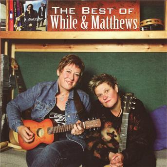 Cover for Chris While  Julie Matthews · The Best of While  Matthews (CD) (2006)