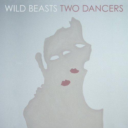 Two Dancers - Wild Beasts - Music - DOMINO - 5034202023821 - September 7, 2009