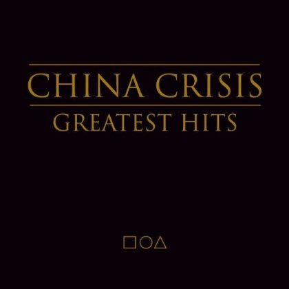 Cover for China Crisis · Greatest Hits (CD) (2022)