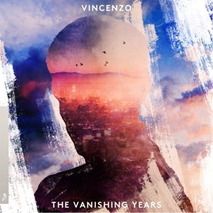 Cover for Vincenzo · Vanishing Years (CD) (2014)