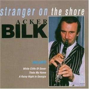 Cover for Acker Bilk · Stranger on the Shore (CD) (2004)