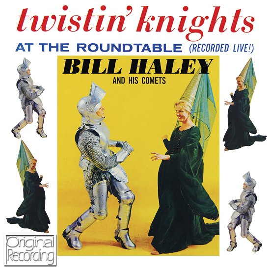 Cover for Haley, Bill &amp; His Comets · Twistin' Knights At The Round Table (CD) (2022)