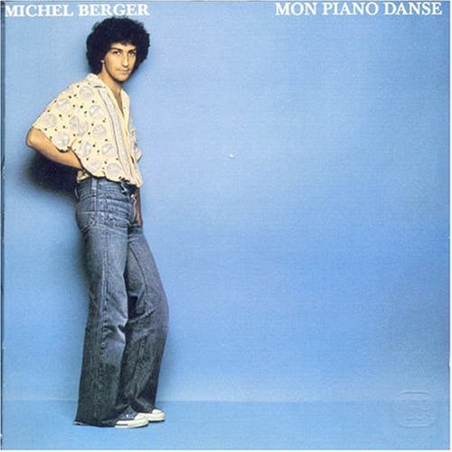 Cover for Michel Berger · Mon Piano Dance (CD) [Remastered edition] (2009)