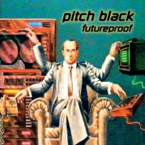 Futureproof - Pitch Black - Musikk - DUBMISSION RECORDS - 5050693201821 - 17. juni 2008
