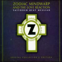 Zodiac Mindwarp · Tattooed Beat Messiah (CD) [Bonus Tracks edition] (2011)