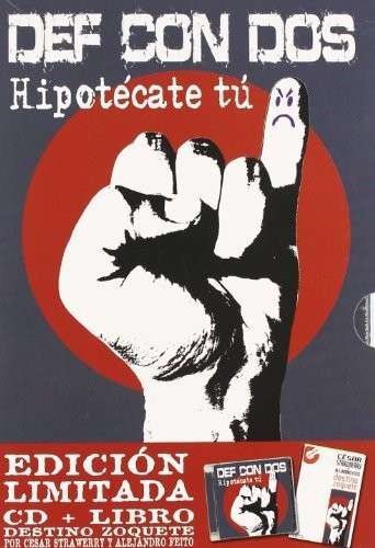 Cover for Def Con Dos · Hipoteca Tu (CD) (2009)