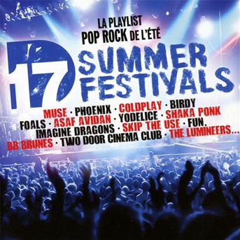 Cover for D17 Summer Festivals · Muse,phoenix,coldplay,birdy (CD) (2016)