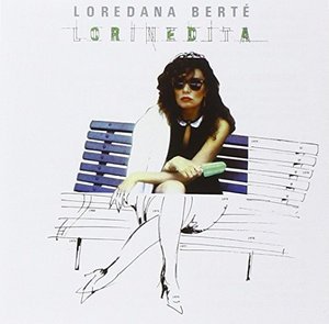 Cover for Loredana Berte · Lorinedita (CD) [Remastered edition] (2016)